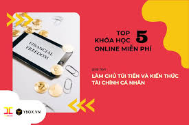 [TopCourse] Top 5 Khóa Học Online Miễn Phí Hướng Dẫn Các Bạn Trẻ Quản Lý Dòng Tiền Một Cách Thông Minh Và Chiến Lược