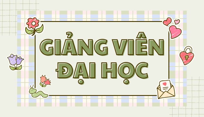 [Youth Confessions] Chuyện Đời Chuyện Nghề - Giảng Viên Đại Học Thì Thu Nhập, Cơ Hội, Ưu Và Nhược Điểm Như Thế Nào?