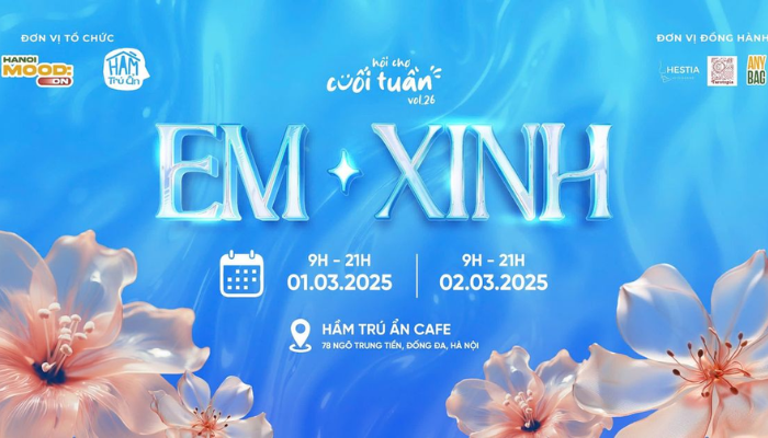 [HN] Hội Chợ Cuối Tuần Vol.26: Em Xinh 2 | Garagesale X Workshop 2025 (Miễn Phí Tham Dự)